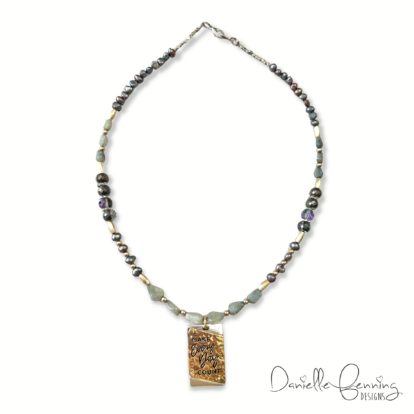 Semiprecious Labrodite, Purple Freshwater Pearls and Glass “Make Every Day Count” Necklace