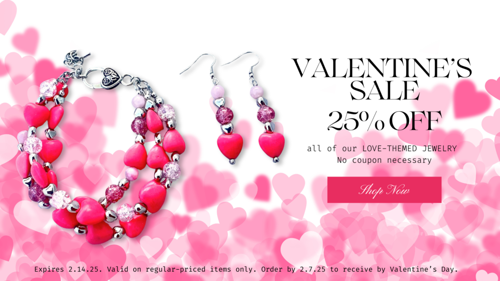 Valentine's Day sale: 25% off all Love-Themed Jewelry until 2.14.24. Valid on regular-priced items only. Order by 2.7.25 to receive by Valentine's Day. 